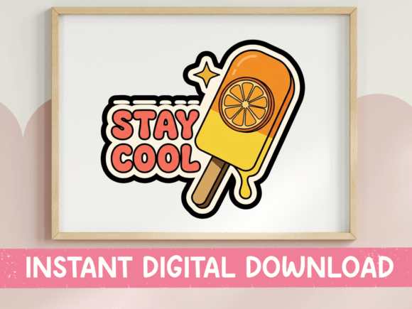 Stay Cool Orange Creamsicle Sticker: Graphics for T-Shirt Designs